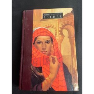 Esther A Woman of Strength & Dignity Great Lives from Gods Word Volume Two